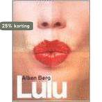 Alban Berg 1885-1935, Lulu 9789050821339 A. Berg, Boeken, Verzenden, Gelezen, A. Berg