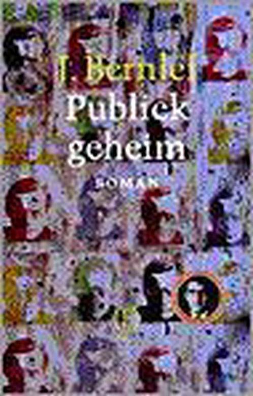 Publiek geheim 9789021452517 J. Bernlef, Boeken, Romans, Gelezen, Verzenden