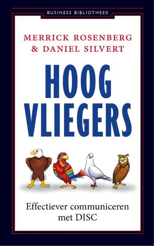 Hoogvliegers / Business bibliotheek 9789047006565, Boeken, Psychologie, Zo goed als nieuw, Verzenden