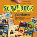 Scrapbookgeheimen 9789058773487, Livres, Loisirs & Temps libre, Wilma Hoedeman, Karen Plantinga, Verzenden