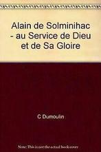 Alain de Solminihac - au Service de Dieu et de Sa Gloire..., Verzenden