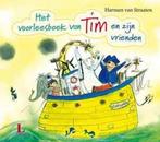 Het voorleesboek van Tim en zijn vrienden 9789047614012, Boeken, Kinderboeken | Kleuters, Verzenden, Gelezen, Harmen van Straaten