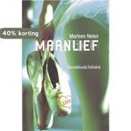 Maanlief 9789059082540 M. Nelen, Boeken, Verzenden, Gelezen, M. Nelen