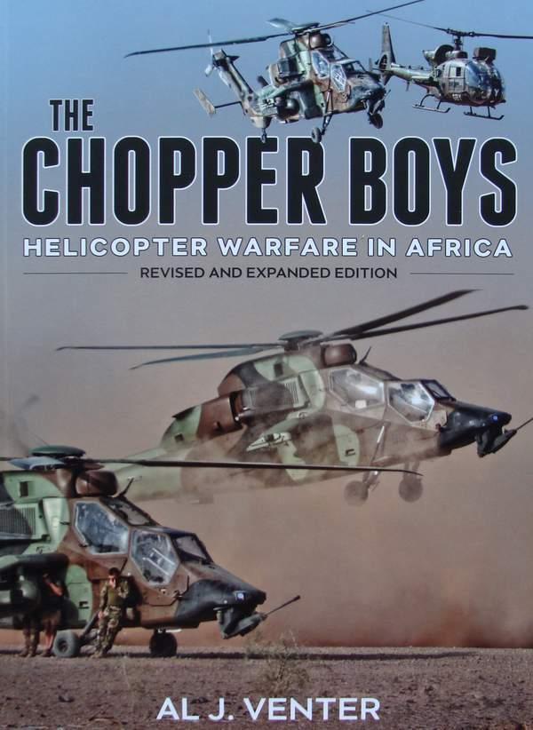 Boek :: The Chopper Boys - Helicopter Warfare in Africa, Verzamelen, Militaria | Algemeen, Luchtmacht, Boek of Tijdschrift
