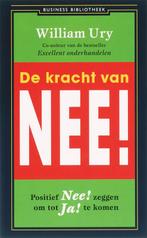 De kracht van nee! / Business bibliotheek 9789047000624, Verzenden, Gelezen, William Ury
