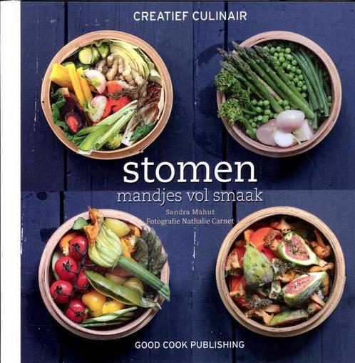 Stomen / Creatief Culinair 9789461430458 Sandra Mahut, Boeken, Kookboeken, Zo goed als nieuw, Verzenden