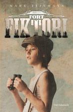 Fort Fiktori 9789463832137 Mark Tijsmans, Boeken, Verzenden, Zo goed als nieuw, Mark Tijsmans