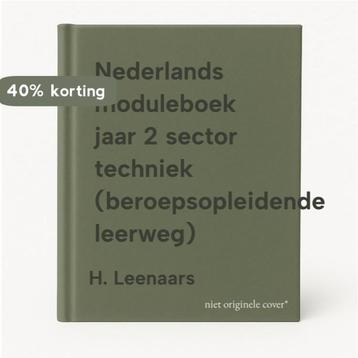 Nederlands moduleboek jaar 2 sector techniek, Verzenden, H. Leenaars