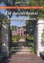 De Amsterdamse buitenplaatsen 9789082589313, Boeken, Verzenden, Zo goed als nieuw, René W.Chr. Dessing