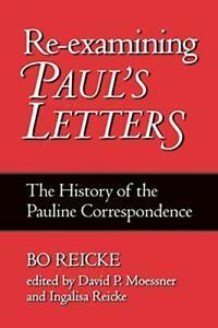 Re-Examining Pauls Letters: The History of the. Reicke, Bo., Boeken, Overige Boeken, Zo goed als nieuw, Verzenden