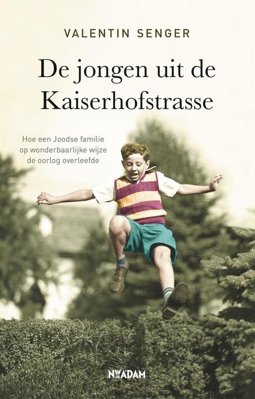 De jongen uit de Kaiserhofstrasse (9789046826973), Boeken, Romans, Nieuw, Verzenden