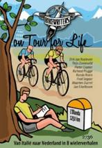BikeWriters on Tour for Life 9789081584616 D.J. Roeleven, Verzenden, D.J. Roeleven