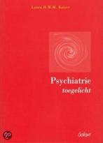 Psychiatrie toegelicht 9789053504727 L.H.W.M. Kaiser, Boeken, Verzenden, Gelezen, L.H.W.M. Kaiser