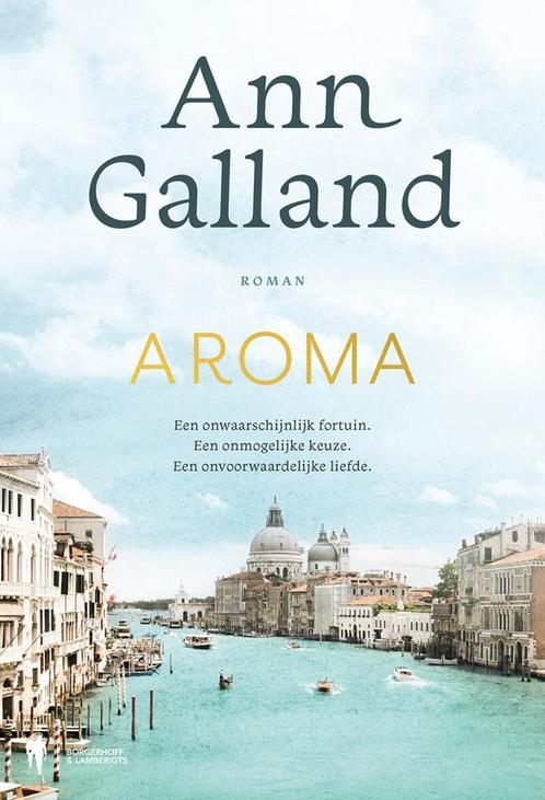 Aroma (9789463938204, Ann Galland), Livres, Romans, Envoi