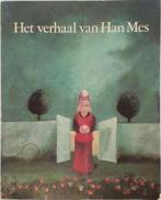 Het verhaal van Han Mes, Nieuw, Nederlands, Verzenden