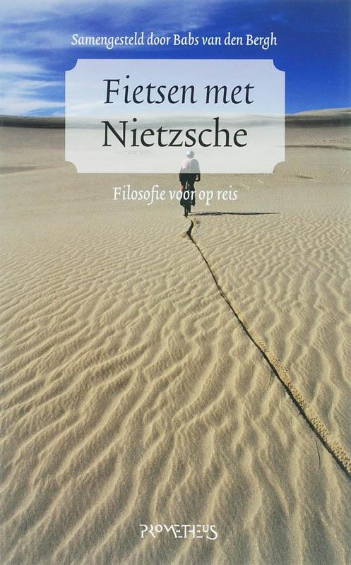 Fietsen met Nietzsche 9789044610116, Livres, Littérature, Envoi