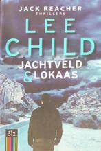 Jachtveld & lokaas 9789021022369 Lee Child, Boeken, Verzenden, Zo goed als nieuw, Lee Child
