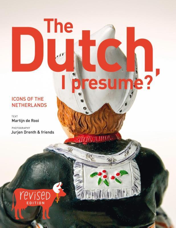 The Dutch I presume 9789085410126 Martijn de Rooi, Boeken, Politiek en Maatschappij, Gelezen, Verzenden