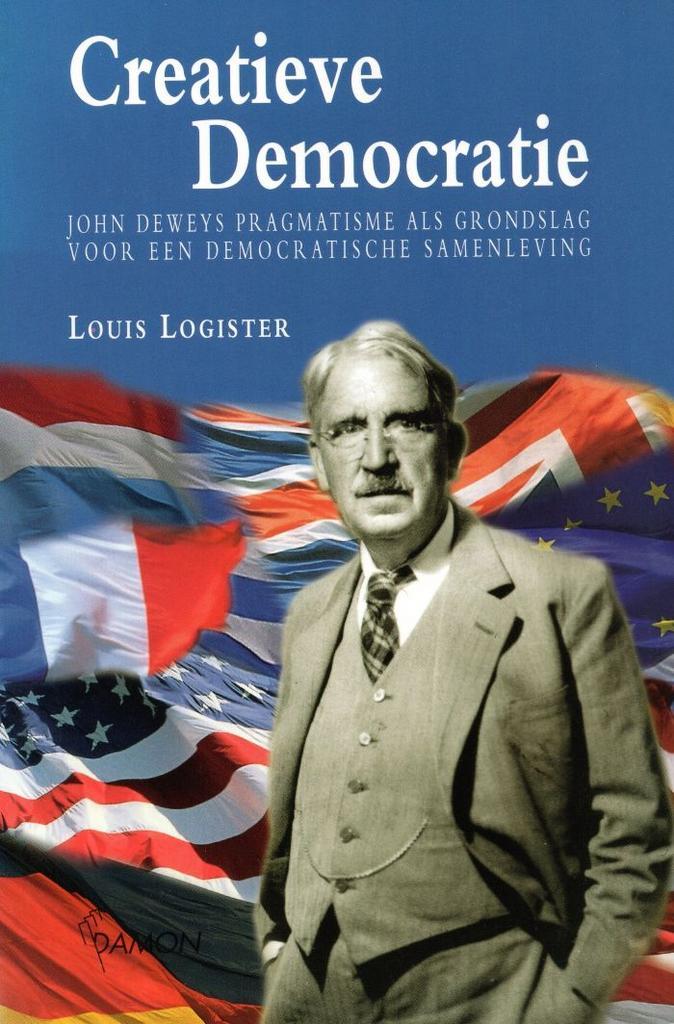 Creatieve democratie - Louis Logister - 9789055735556 - Pape, Boeken, Filosofie, Verzenden