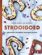 Strooigoed 9789461431790 Anne-Marij de Koning, Boeken, Kookboeken, Verzenden, Zo goed als nieuw, Anne-Marij de Koning