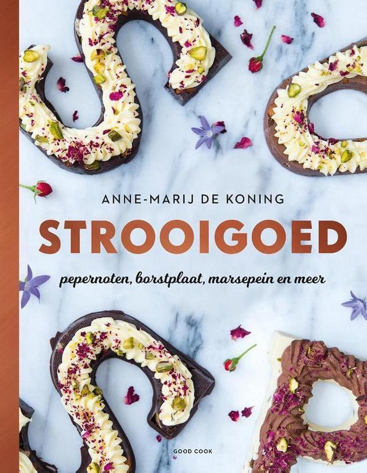 Strooigoed 9789461431790 Anne-Marij de Koning, Boeken, Kookboeken, Zo goed als nieuw, Verzenden