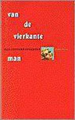 Van de vierkante man 9789029535007 Ilja Leonard Pfeijffer, Verzenden, Ilja Leonard Pfeijffer