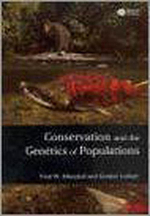 Conservation and the Genetics of Populations 9781405121453, Boeken, Overige Boeken, Gelezen, Verzenden