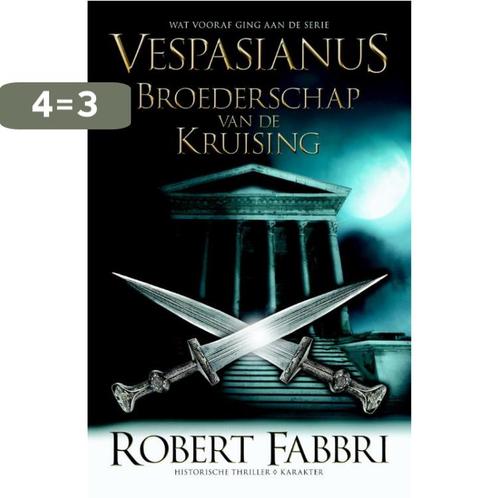 Broederschap van de kruising / Vespasianus / 0.5, Boeken, Thrillers, Zo goed als nieuw, Verzenden