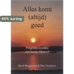 Alles komt (altijd) goed / Geen 9789491899324 Ruud Bruggeman, Boeken, Verzenden, Zo goed als nieuw, Ruud Bruggeman