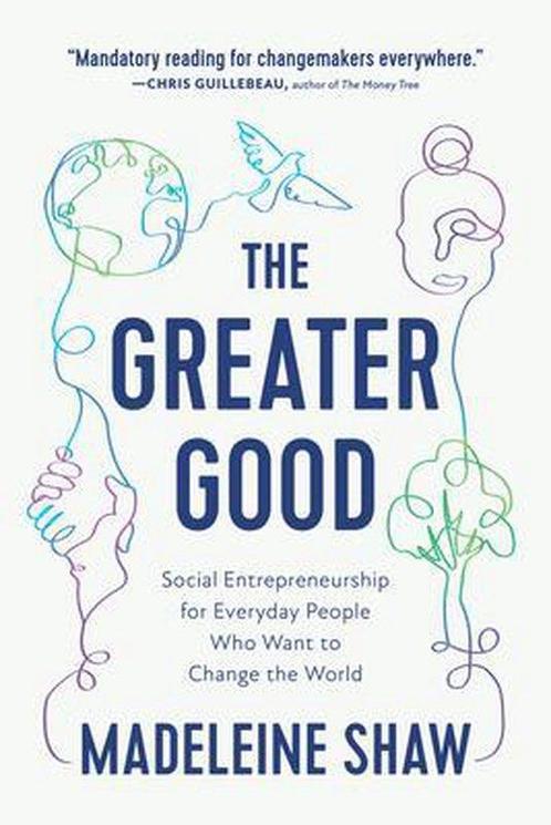 The Greater Good 9781637560044 Madeleine Shaw, Boeken, Overige Boeken, Gelezen, Verzenden