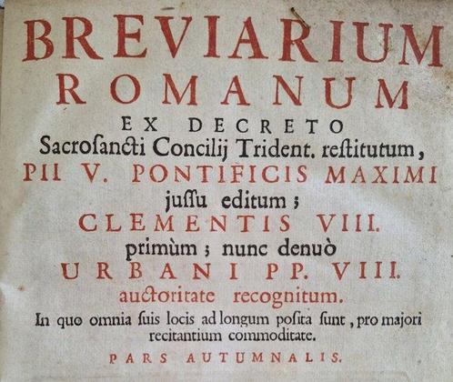 Paus Pius V - Breviarium Romanum pars Autumnalis (herfst) -, Antiek en Kunst, Antiek | Boeken en Manuscripten