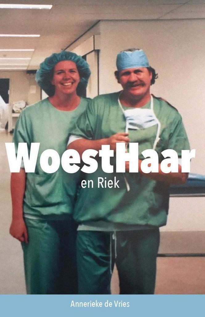 WoestHaar en Riek 9789464028041 Annerieke de Vries, Boeken, Literatuur, Gelezen, Verzenden