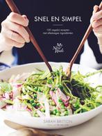 Snel en simpel 9789045214597 Sarah Britton, Boeken, Kookboeken, Verzenden, Zo goed als nieuw, Sarah Britton