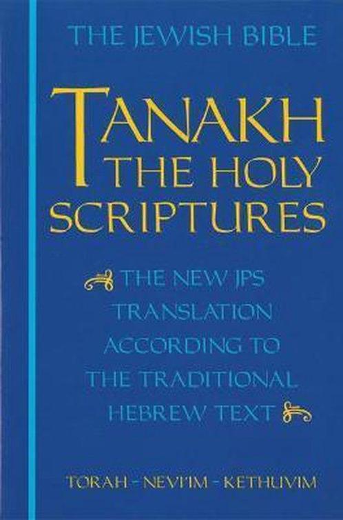 JPS TANAKH: The Holy Scriptures (blue) 9780827603660, Boeken, Overige Boeken, Gelezen, Verzenden