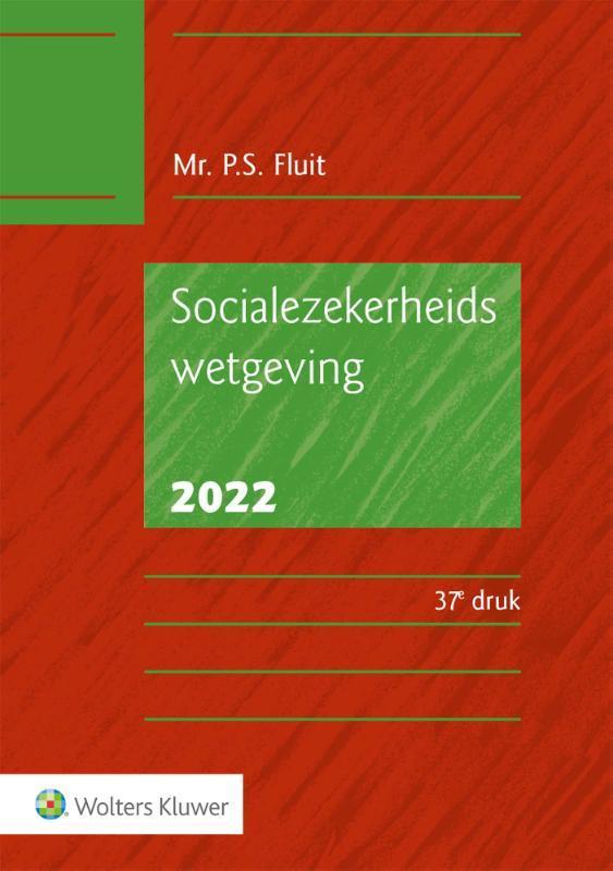 Socialezekerheidswetgeving 2022 9789013166156 P.S. Fluit, Boeken, Wetenschap, Gelezen, Verzenden