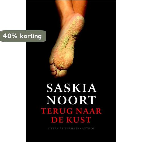 Terug naar de kust 9789041413475 Saskia Noort, Boeken, Thrillers, Gelezen, Verzenden