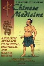 Complete Book of Chinese Medicine: A Holistic A. Kit, Wong Kiew Kit, Verzenden