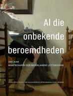 Al die onbekende beroemdheden 9789087282585, Boeken, Verzenden, Gelezen