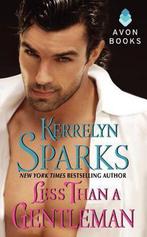 Less Than a Gentleman 9780062128805 Kerrelyn Sparks, Livres, Verzenden, Kerrelyn Sparks