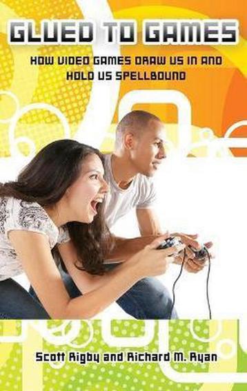 Glued to Games 9780313362248 Scott Rigby, Verzenden, Scott Rigby