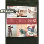 Libelle Elke dag een feest ! / Libelle 9789058551122, Boeken, Verzenden, Zo goed als nieuw, T. Lauwen