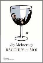 Bacchus et moi  McInerney, Jay  Book, McInerney, Jay, Verzenden