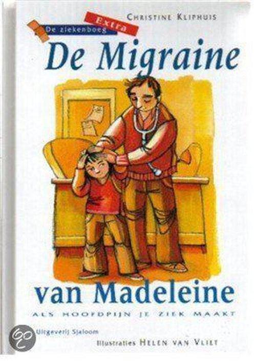 Migraine Van Madeleine 9789062494347, Livres, Livres pour enfants | 4 ans et plus, Envoi