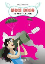 Mooi rood is niet lelijk 9789082417746 Paula Kragten, Boeken, Verzenden, Zo goed als nieuw, Paula Kragten