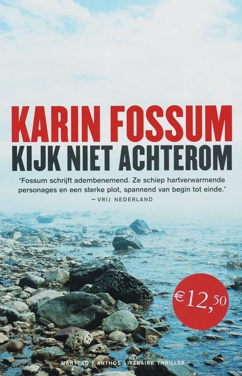 Kijk niet achterom 9789022320662 Karin Fossum, Boeken, Thrillers, Zo goed als nieuw, Verzenden
