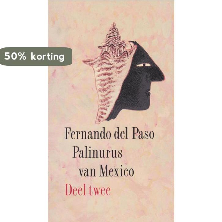 Palinurus van mexico / 2 9789026312557 Fernando Del Paso, Boeken, Romans, Gelezen, Verzenden