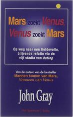 Mars zoekt Venus, Venus zoekt Mars 9789027461605, John Gray, Verzenden