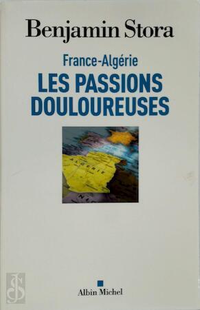 France-Algérie, les passions douloureuses, Livres, Langue | Langues Autre, Envoi