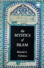 The Mystics of Islam (Arkana S.), Nicholson, Reynold, Reynold A. Nicholson, Verzenden