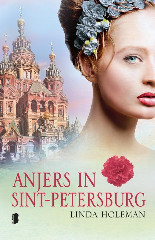 Anjers in Sint-Petersburg 9789022576748 Linda Holeman, Boeken, Romans, Gelezen, Verzenden